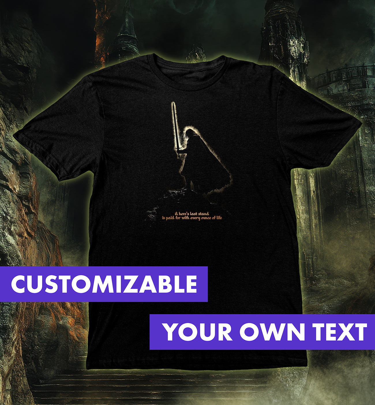 The Last Stand Hero T-Shirt features a medieval warrior with sword against dark fantasy backdrop.